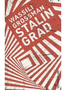 STALINGRAD - WASSILI GROSSMAN