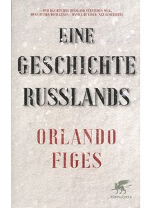 EINE GESCHICHTE RUSSLANDS (TB) - ORLANDO FIGES