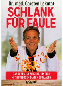 SCHLANK FR FAULE - (M) CARSTEN LEKUTAT