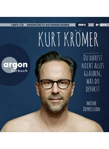 Auf diesem Bild sehen Sie das Produktbild fr HRBUCH DU DARFST NICHT ALLES GLAUBEN WAS DU DENKST - KURT KRMER