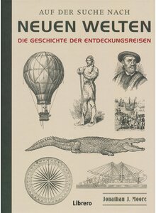 AUF DER SUCHE NACH NEUEN WELTEN - JONATHAN J. MOORE