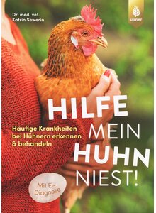 HILFE MEIN HUHN NIEST! - KATRIN SEWERIN