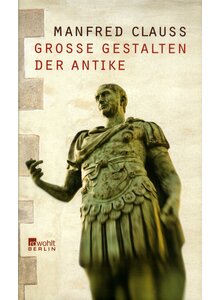Produktbild fr 'GROSSE GESTALTEN DER ANTIKE - MANFRED CLAUSS'