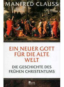 Produktbild fr 'EINE NEUER GOTT FR DIE ALTE WELT - MANFRED CLAUSS'