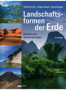 LANDSCHAFTSFORMEN DER ERDE - BUSCHE/KEMPF/STENGEL
