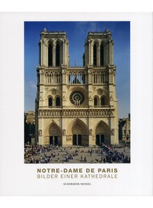 NOTRE-DAME DE PARIS - LOTHAR SCHIRMER (HRSG.)