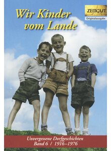 WIR KINDER VOM LANDE - HANTKE/KLEINDIENST (HRSG.)