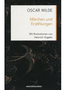 MRCHEN UND ERZHLUNGEN - OSCAR WILDE