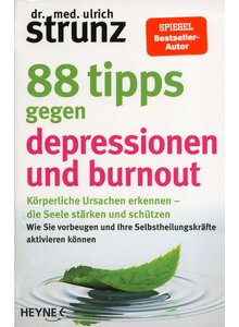 Produktbild fr '88 TIPPS GEGEN DEPRESSIONEN UND BURNOUT - ULRICH STRUNZ'