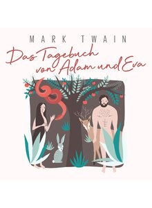 Auf diesem Bild sehen Sie das Produktbild fr HRBUCH DAS TAGEBUCH VON ADAM UND EVA - MARK TWAIN