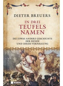 IN DREI TEUFELS NAMEN - DIETER BREUERS