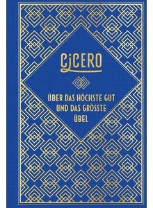 Auf diesem Bild sehen Sie das Produktbild fr CICERO-BER DAS HCHSTE GUT UND DAS GRSSTE BEL - MARCUS TULLIUS CICERO