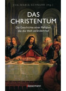 Auf diesem Bild sehen Sie das Produktbild fr DAS CHRISTENTUM - EVA-MARIA SCHNURR (HRSG.)