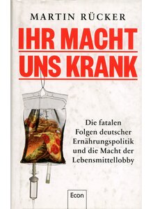 IHR MACHT UNS KRANK - MARTIN RCKER