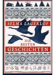 DIE BESTEN GESCHICHTEN - SELMA LAGERLF