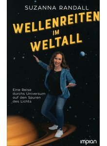 WELLENREITEN IM WELTALL - SUZANNA RANDALL