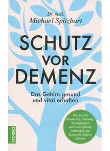 SCHUTZ VOR DEMENZ - MICHAEL SPITZBART