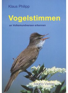 VOGELSTIMMEN AN VOLKSMUND- VERSEN ERKENNEN - KLAUS PHILIPP