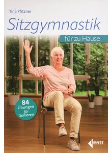 SITZGYMNASTIK FR ZU HAUSE - TINA PFITZNER