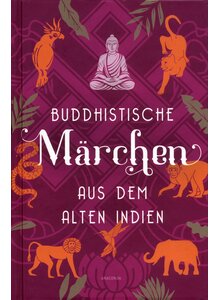 Auf diesem Bild sehen Sie das Produktbild fr BUDDHISTISCHE MRCHEN AUS DEM ALTEN INDIEN - ELSE LDERS (HG)