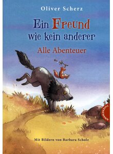 EIN FREUND WIE KEIN ANDERER - OLIVER SCHERZ
