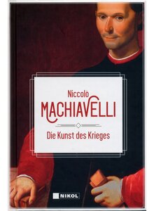 Auf diesem Bild sehen Sie das Produktbild fr DIE KUNST DES KRIEGES - NICCOL MACHIAVELLI