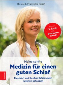 Auf diesem Bild sehen Sie das Produktbild fr MEINE SANFTE MEDIZIN FR  (M) EINEN GUTEN SCHLAF - FRANZISKA RUBIN