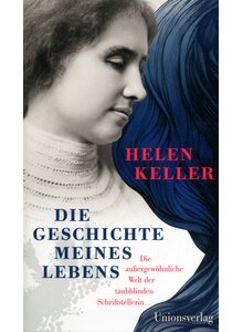 Auf diesem Bild sehen Sie das Produktbild fr DIE GESCHICHTE MEINES LEBENS - HELEN KELLER