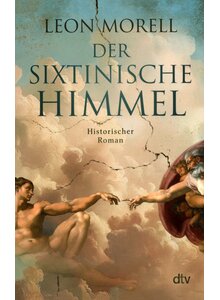 Auf diesem Bild sehen Sie das Produktbild fr DER SIXTINISCHE HIMMEL - LEON MORELL