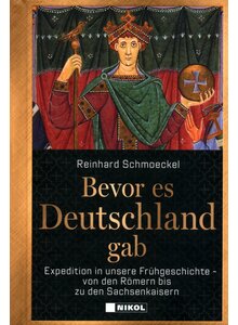 Auf diesem Bild sehen Sie das Produktbild fr BEVOR ES DEUTSCHLAND GAB - REINHARD SCHMOECKEL