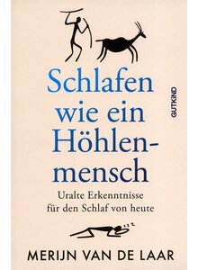 Auf diesem Bild sehen Sie das Produktbild fr SCHLAFEN WIE EIN HHLEN- MENSCH - MERIJN VAN DE LAAR
