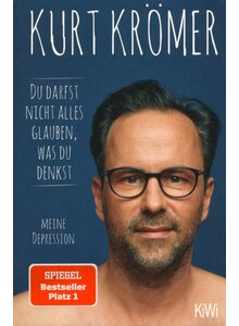 Auf diesem Bild sehen Sie das Produktbild fr DU DARFST NICHT ALLES GLAUBEN, WAS DU DENKST - KURT KRMER