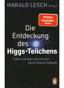 Auf diesem Bild sehen Sie das Produktbild fr DIE ENTDECKUNG DES HIGGS-TEILCHENS - HARALD LESCH