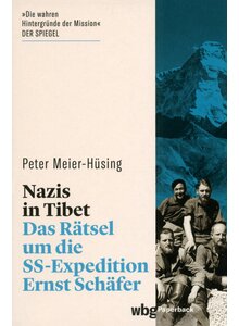 Auf diesem Bild sehen Sie das Produktbild fr NAZIS IN TIBET - PETER MEIER-HSING