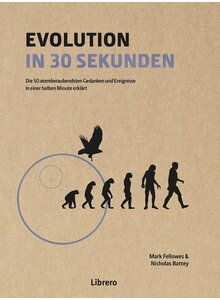 Auf diesem Bild sehen Sie das Produktbild fr DIE EVOLUTION IN 30 SEKUNDEN - FELLOWES/BATTEY