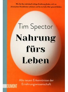 Auf diesem Bild sehen Sie das Produktbild fr NAHRUNG FRS LEBEN - TIM SPECTOR
