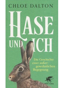 Auf diesem Bild sehen Sie das Produktbild fr HASE UND ICH - CHLOE DALTON