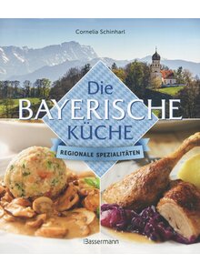 Auf diesem Bild sehen Sie das Produktbild fr DIE BAYERISCHE KCHE - CORNELIA SCHINHARL