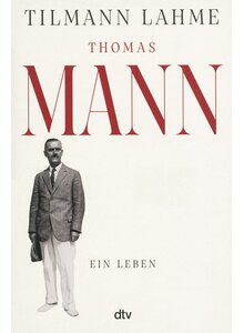 THOMAS MANN - TILMANN LAHME