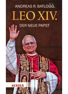Auf diesem Bild sehen Sie das Produktbild fr LEO XIV. - ANDREAS R. BATLOGG