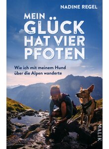MEIN GLCK HAT VIER PFOTEN - NADINE REGEL