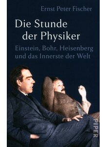 Auf diesem Bild sehen Sie das Produktbild fr DIE STUNDE DER PHYSIKER - ERNST PETER FISCHER