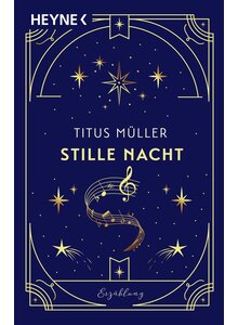 STILLE NACHT - TITUS MLLER