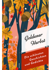 Auf diesem Bild sehen Sie das Produktbild f�r GOLDENER HERBST - JAN STR�MPEL (HRSG.)