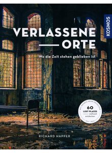 VERLASSENE ORTE - RICHARD HAPPER