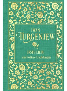 Auf diesem Bild sehen Sie das Produktbild für ERSTE LIEBE UND WEITERE ERZÄHLUNGEN - IWAN TURGENJEW