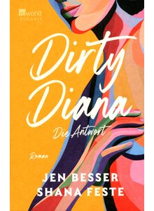 Auf diesem Bild sehen Sie das Produktbild f�r DIRTY DIANA - DIE ANTWORT - BESSER/FESTE
