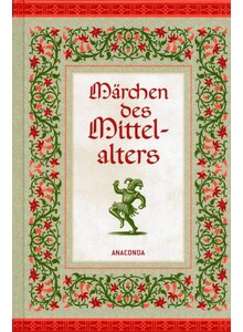 Auf diesem Bild sehen Sie das Produktbild f�r M�RCHEN DES MITTELALTERS - ERICH ACKERMANN (HRSG.)