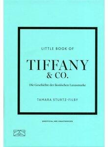 Auf diesem Bild sehen Sie das Produktbild f�r LITTLE BOOK OF TIFFANY & CO. - TAMARA STURTZ-FILBY