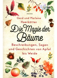 Auf diesem Bild sehen Sie das Produktbild f�r DIE MAGIE DER B�UME - GERD UND MARLENE HAERK�TTER